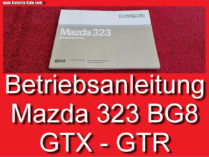 Bedienungsanleitung Bordmappe Mazda 323 BG BG8 GTR GTX TX