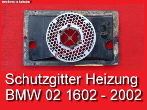 Gitter Schutzgitter Heizung Heizungskasten BMW E10 1602 2002