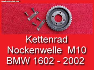 Kettenrad Steuerkette Nockenwelle BMW 1602 E10 2002 M10 NK E12 E21