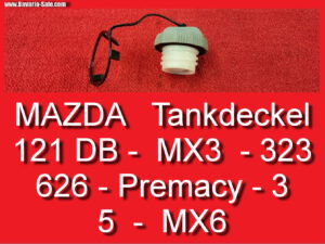 Tankdeckel Mazda 121 DB MX3 5 323 626 GD 6 MX6 Premacy Diesel