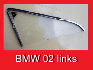 Dreieckfenster Ausstellfenster Glas BMW 1602 1802 2002 51321803801