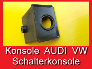 Winkel Halter Schalter Audi 893807266 tuning Rallye