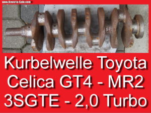 Kurbelwelle Toyota Celica GTFour ST205 MR2 3SGTE T18 Turbo