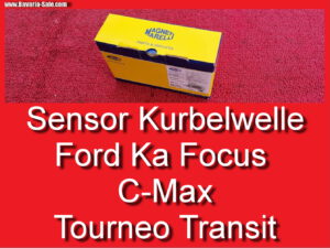 Drehzahlsensor Kurbelwellensensor FORD Focus KA Tourneo Transit