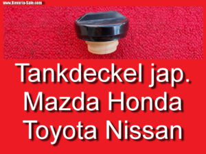 Tankdeckel Tankverschluss Toyota Honda Mazda Nissan