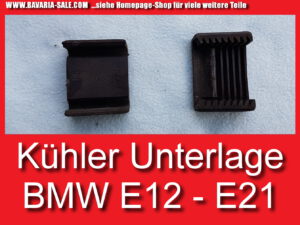 Gummi Unterlage Kühler BMW E21 E12 2 Stück 17111100000 17111100001