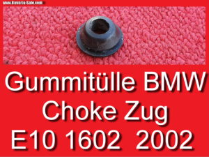 Gummi Gummitülle Choke BMW E10 1602 2002 NK 2000 13231351724