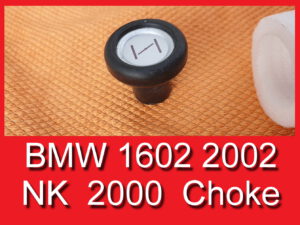 Knopf Chokezug Choke BMW E10 1602 2002 NK2000 13231351050