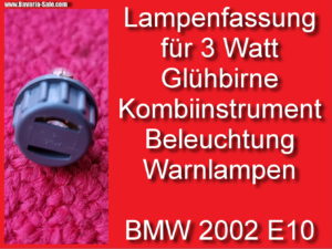 Fassung Kombiinstrument Tacho Kontrollleuchten BMW 1602 2002