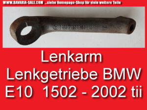 Lenkarm am Lenkgetriebe BMW 1602 1802 2002 E10 NK 2000 CS