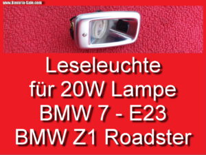 Leseleuchte BMW 7 E23 Z1 neu unbenutzt 1363775 1374735 63311363775 63311374735