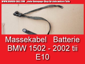 Masseband BMW 1602 2002 E10 Minuskabel Batteriekabel 61121350305