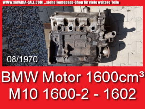 Motor BMW M10 1602 Laufleistung unbekannt 1600-2 1,6 Liter