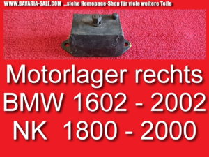 Gummilager Motor BMW 1602 2002 E10 NK 2000 Motorlager 1104588 11811104588