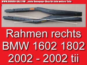 Rahmen rechts Motorträger original BMW 1602 – 2002tii Turbo E10 41111840968