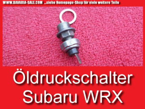 Öldruckschalter Subaru Impreza WRX Legacy Forester