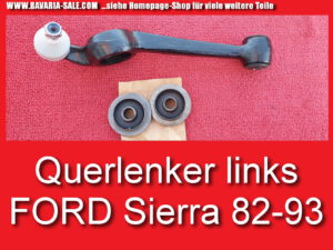 Querlenker neu vorne links u Lager Ford Sierra XR4i 82 – 93 GB4 GBG GBC BNC