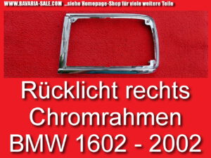 Rahmen Rücklicht rechts Rückleuchte BMW 1602 2002 E10 1974 63211356940