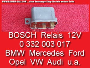 Relais Arbeitsrelais BMW 1602 Mercedes Opel VW Bosch 0332003017