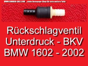 Rückschlagventil Unterdruck Bremskraftverstärker BMW 2002 1602