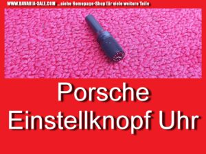 Einstellknopf Uhr Kombiinstrument Rücksteller evtl Porsche