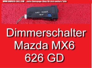 Schalter Dimmer Beleuchtung Armaturenbeleuchtung Mazda 626 GD MX6 GJ2255490A