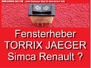 Schalter Fensterheber Jaeger TORRIX 098970 01 Simca Renault