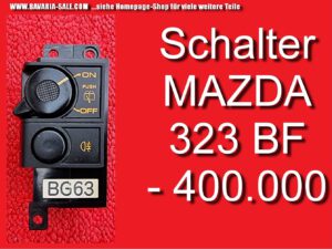 Schalter Heckwischer Nebel Instrument Mazda 323 BF BW VFL